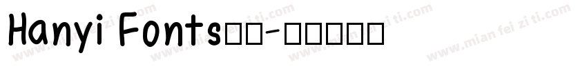 Hanyi Fonts汉仪字体转换